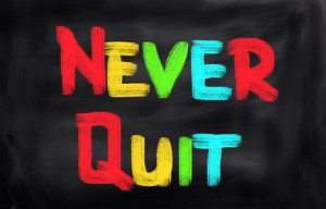 Never Quit Concept